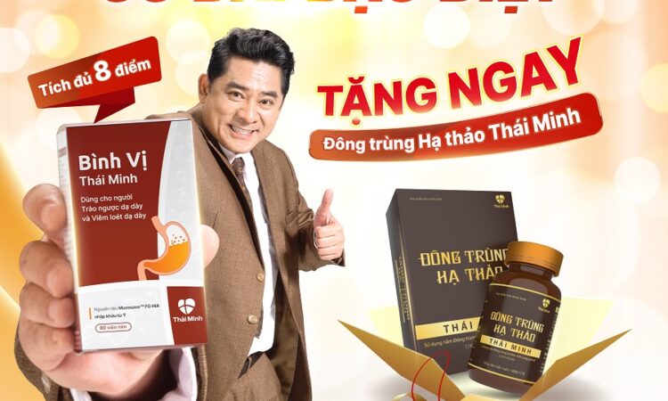 TÍCH ĐỦ 8 ĐIỂM BÌNH VỊ THÁI MINH – NHẬN NGAY QUÀ TẶNG CAO CẤP TRỊ GIÁ 600.000Đ